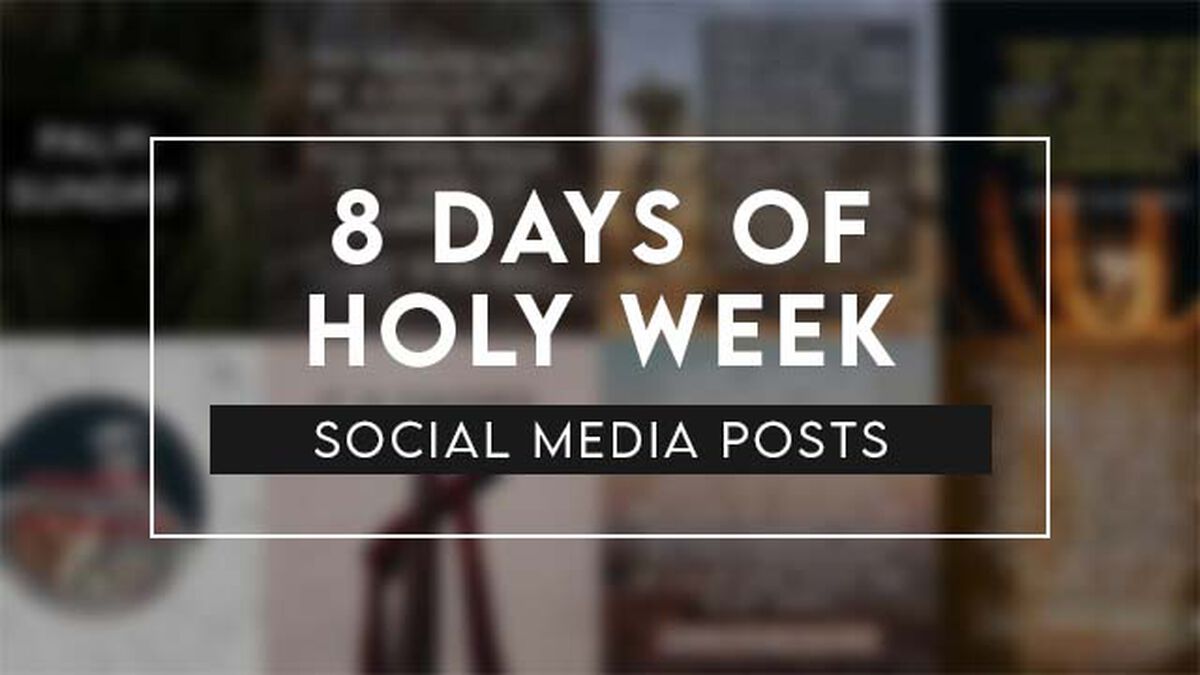 8 Days of Holy Week Social Media Posts image number 0